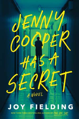 Jenny Cooper Has a Secret de Joy Fielding