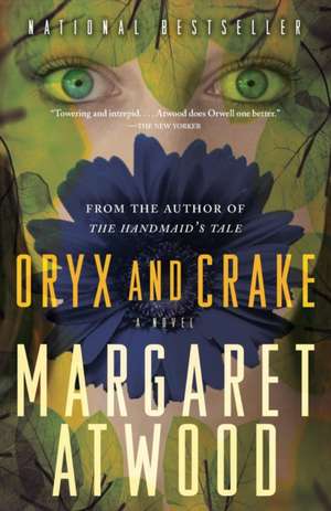 Oryx and Crake de Margaret Atwood