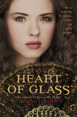 Heart of Glass de Sasha Gould