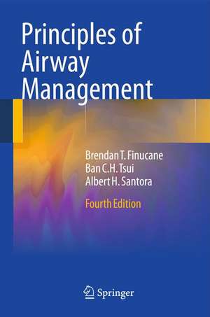 Principles of Airway Management de Brendan T. Finucane