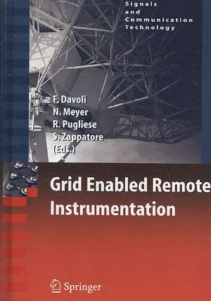 Grid Enabled Remote Instrumentation de Franco Davoli