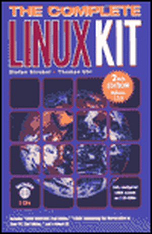 The Complete Linux Kit de Stephan Strobel