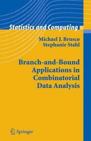 Branch-and-Bound Applications in Combinatorial Data Analysis de Michael J. Brusco