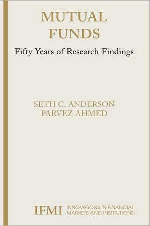 Mutual Funds: Fifty Years of Research Findings de Seth Anderson