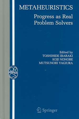 Metaheuristics:: Progress as Real Problem Solvers de Toshihide Ibaraki