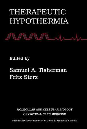 Therapeutic Hypothermia de Samuel Tisherman