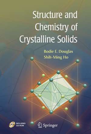 Structure and Chemistry of Crystalline Solids de Bodie Douglas