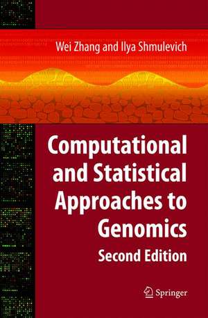 Computational and Statistical Approaches to Genomics de Wei Zhang