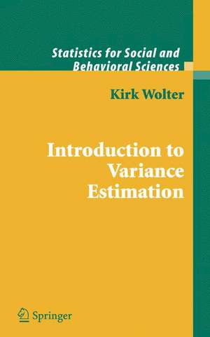 Introduction to Variance Estimation de Kirk Wolter