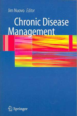 Chronic Disease Management de Jim Nuovo