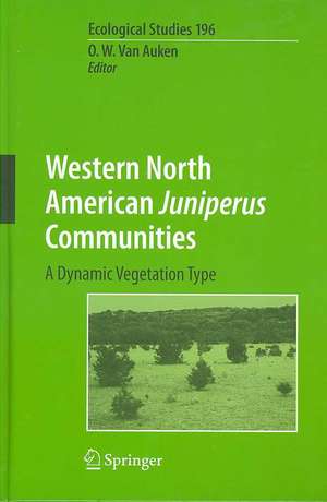 Western North American Juniperus Communities: A Dynamic Vegetation Type de Oscar van Auken