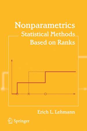 Nonparametrics: Statistical Methods Based on Ranks de H.J.M. D'Abrera