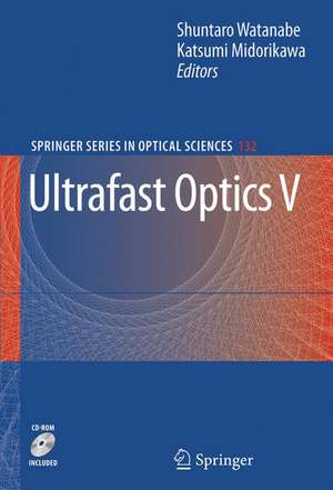 Ultrafast Optics V de Shuntaro Watanabe