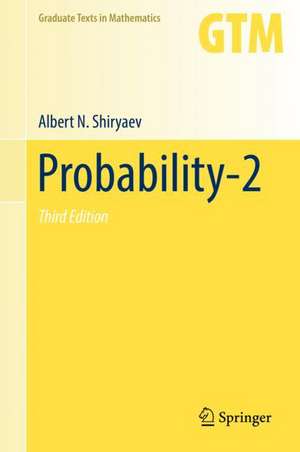 Probability-2 de Albert N. Shiryaev