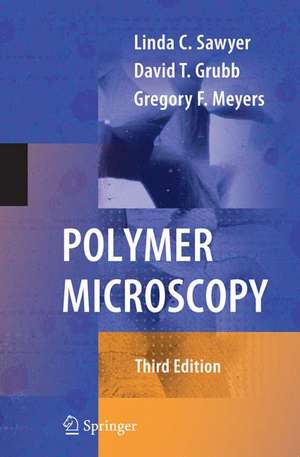 Polymer Microscopy de Linda Sawyer