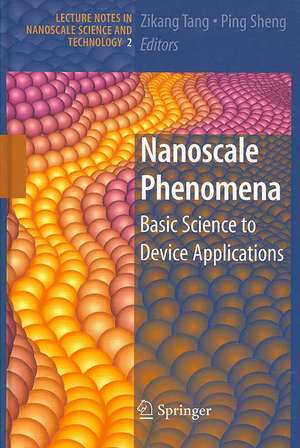 Nanoscale Phenomena: Basic Science to Device Applications de Zikang Tang