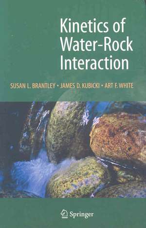 Kinetics of Water-Rock Interaction de Susan Brantley