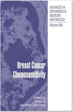 Breast Cancer Chemosensitivity de Dihua Yu