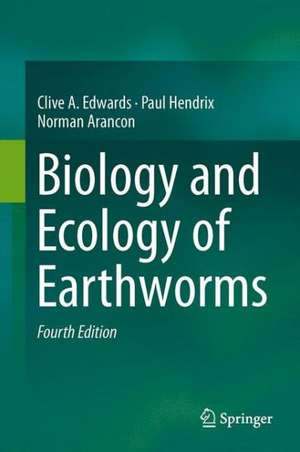 Biology and Ecology of Earthworms de Clive A. Edwards