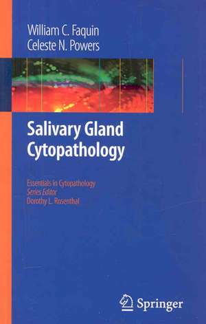 Salivary Gland Cytopathology de William C. Faquin