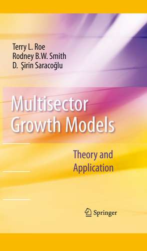 Multisector Growth Models: Theory and Application de Terry L. Roe