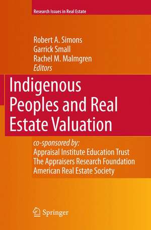 Indigenous Peoples and Real Estate Valuation de Robert A. Simons