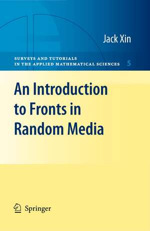 An Introduction to Fronts in Random Media de Jack Xin