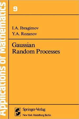 Gaussian Random Processes de I.A. Ibragimov