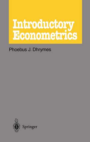 Introductory Econometrics de P. J. Dhrymes