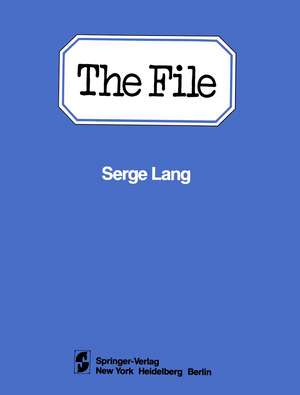 The File: Case Study in Correction (1977–1979) de Serge Lang