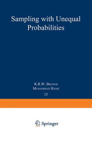 Sampling With Unequal Probabilities de K. R. W. Brewer