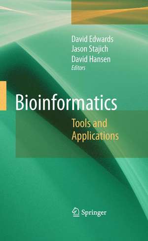 Bioinformatics: Tools and Applications de David Edwards