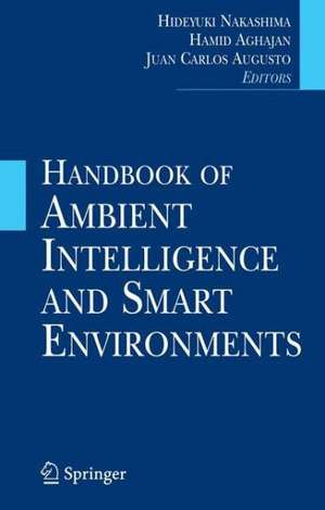 Handbook of Ambient Intelligence and Smart Environments de Hideyuki Nakashima