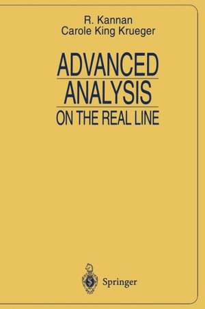 Advanced Analysis: on the Real Line de R. Kannan