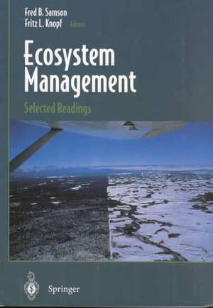 Ecosystem Management: Selected Readings de Fred B. Samson