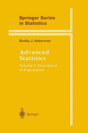 Advanced Statistics: Description of Populations de Shelby J. Haberman