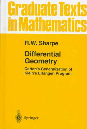 Differential Geometry: Cartan's Generalization of Klein's Erlangen Program de R.W. Sharpe