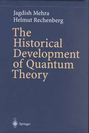 The Historical Development of Quantum Theory 1-6