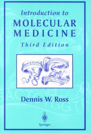 Introduction to Molecular Medicine de D. Pounds