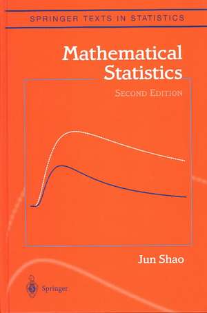 Mathematical Statistics de Jun Shao