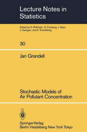 Stochastic Models of Air Pollutant Concentration de Jan Grandell