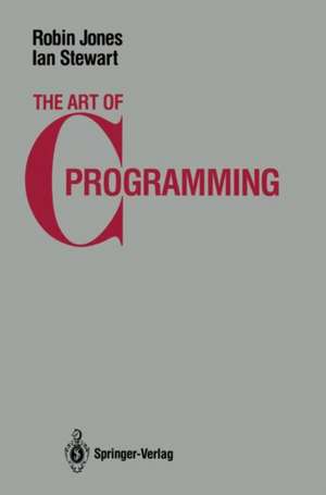 The Art of C Programming de Robin Jones