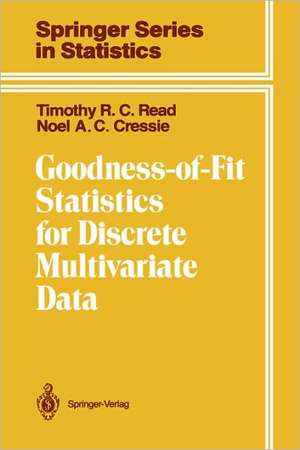 Goodness-of-Fit Statistics for Discrete Multivariate Data de Timothy R.C. Read