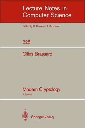 Modern Cryptology: A Tutorial de Gilles Brassard