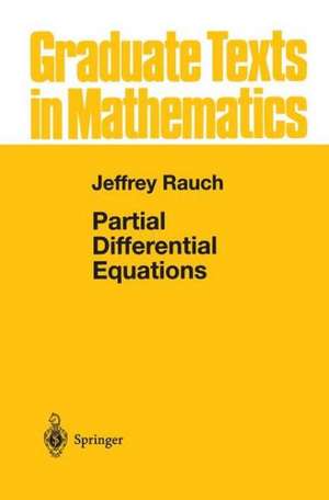 Partial Differential Equations de Jeffrey Rauch