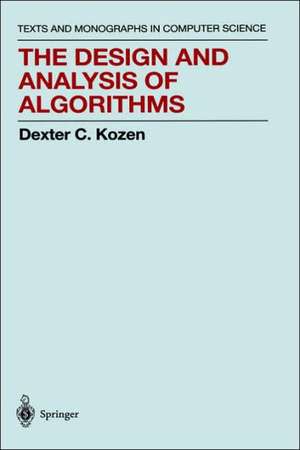 The Design and Analysis of Algorithms de Dexter C. Kozen