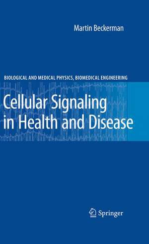 Cellular Signaling in Health and Disease de Martin Beckerman