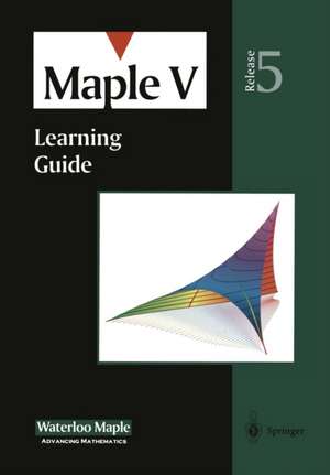 Maple V: Learning Guide de K.M. Heal