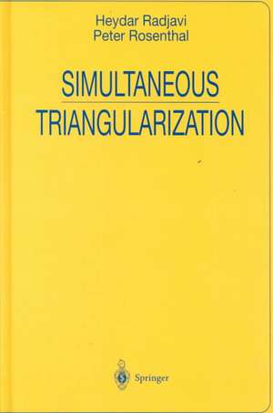 Simultaneous Triangularization de Heydar Radjavi