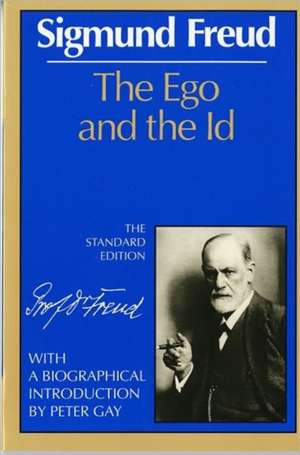 The Ego and the Id de Sigmund Freud